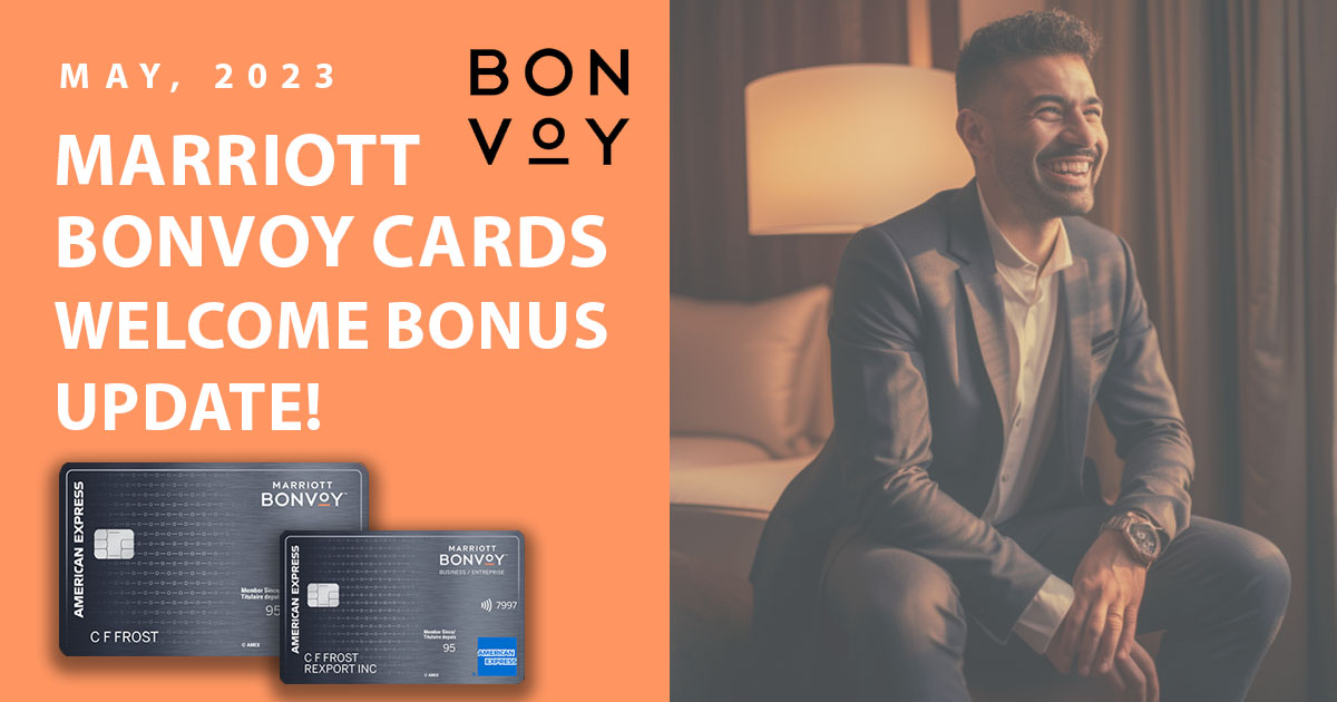 Marriott Bonvoy Cards - Amex Canada Increases Welcome Bonuses