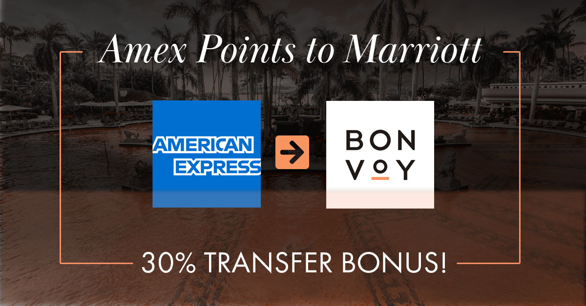 30% Transfer Bonus from Amex Canada to Marriott Bonvoy – Ends October 31, 2024!