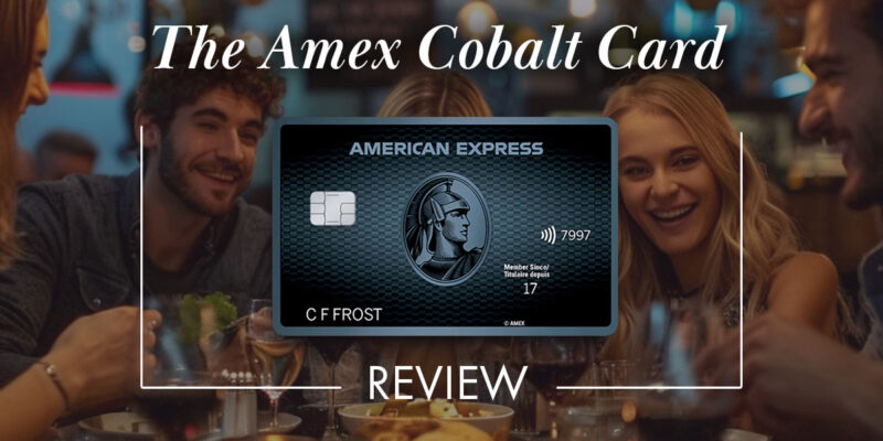 Amex Cobalt Card Review