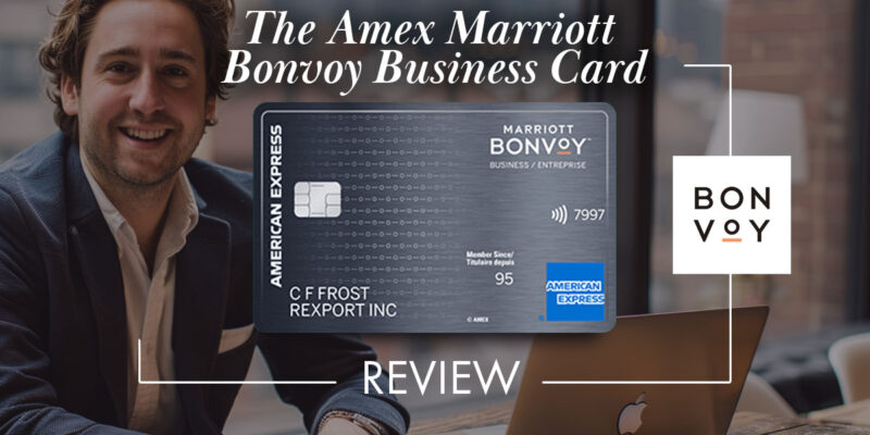 Amex Marriott Bonvoy Business Card Canada Review