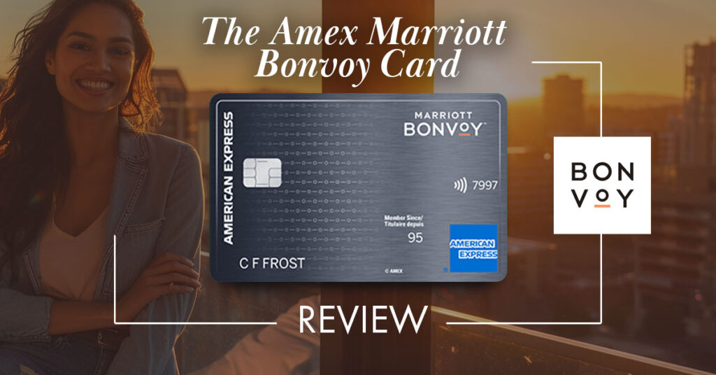 Amex Marriott Bonvoy Card Canada Review