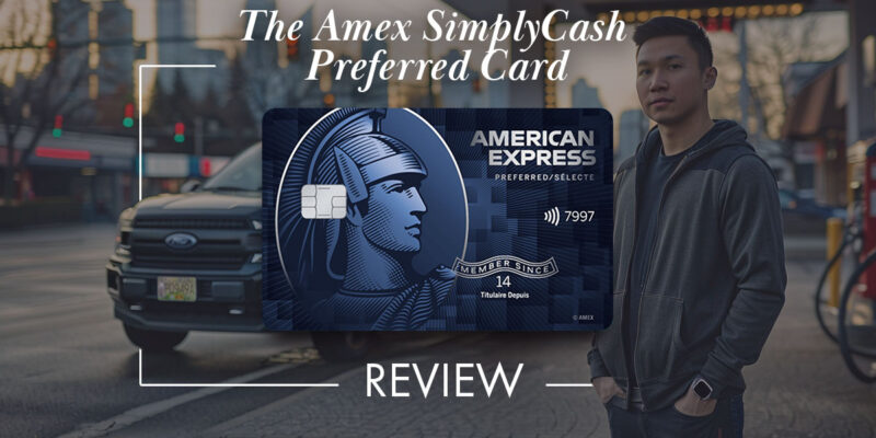 Amex SimplyCash Preferred Card Review Canada