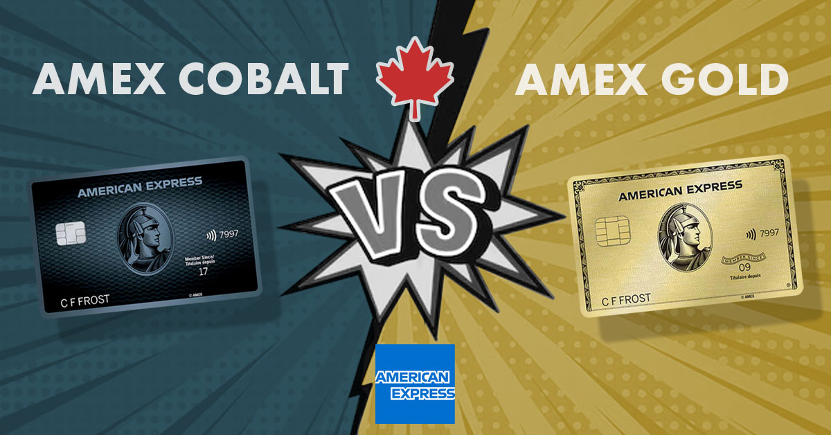 Amex Cobalt vs Gold Cards Canada - 2025 Comparison