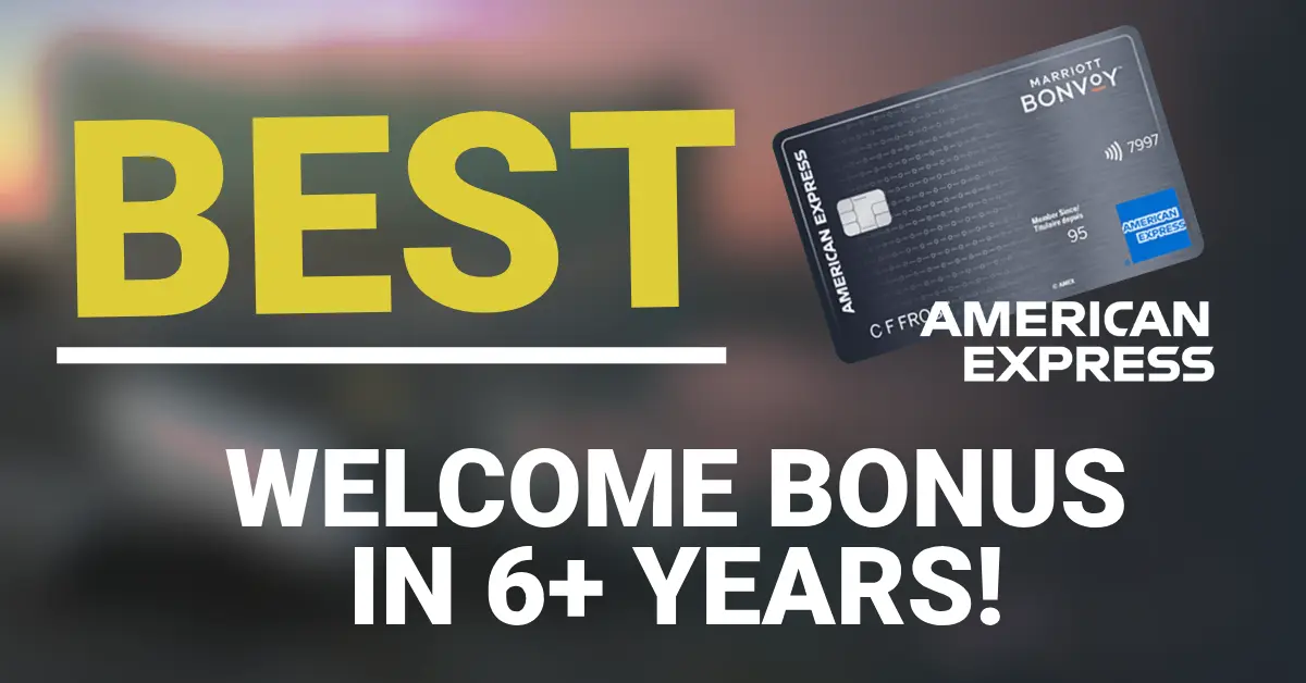 Best Welcome Bonus, May, 2025, Amex Marriott Bonvoy Card Canada