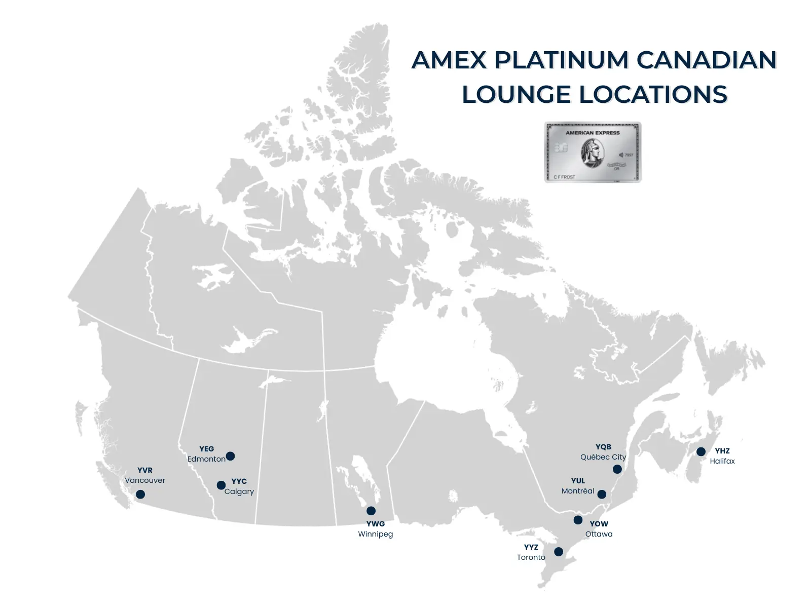 Canadian airports offering Amex Platinum lounge access.